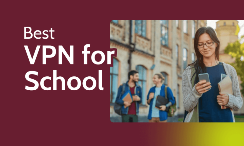 best-vpn-for-school best vpn for school